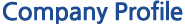 Company Profile